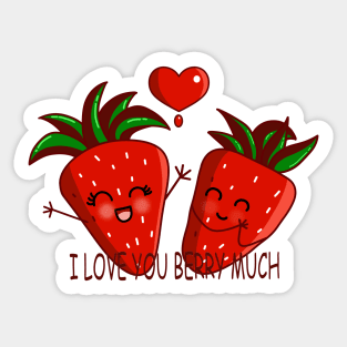 I LOVE YOU BERRY MUCH Sticker